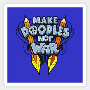 Make Doodles, Not War Sticker